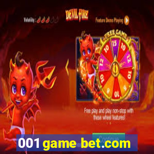 001 game bet.com